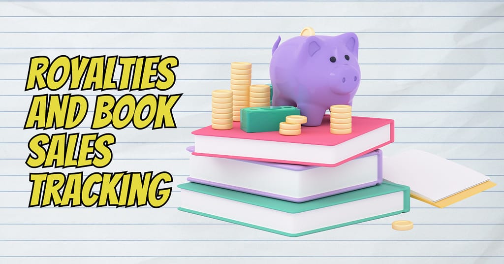 Royalties and Book Sales Tracking