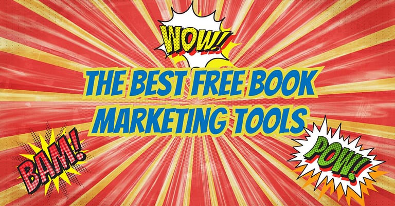 The Best Free Book Marketing Tools
