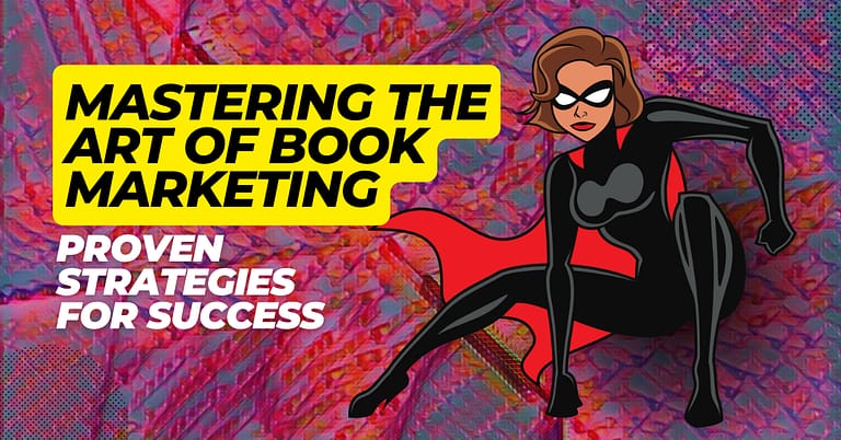 mastering the art of book marketing