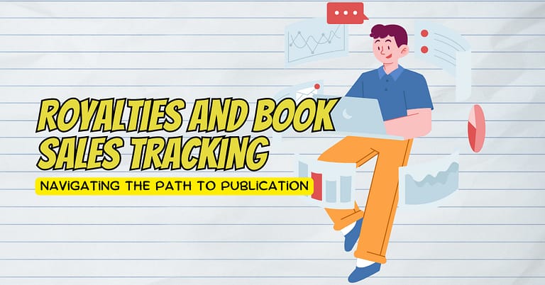 Royalties and Book Sales Tracking_ Understanding Author Earnings