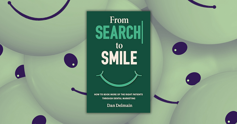 From Search to Smile by Dan Delmain