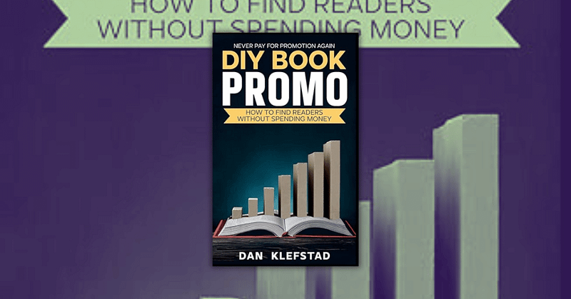 DIY Book Promo by Dan Klefstad